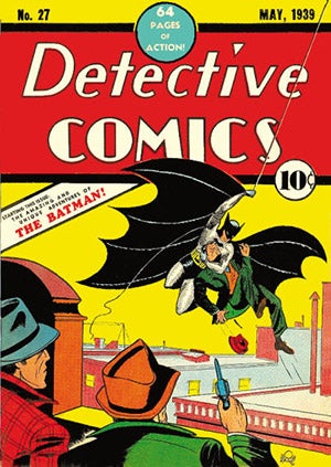 Batman apareció por primera vez en el número 27 de ‘Detective Comics’, publicado en mayo de 1939