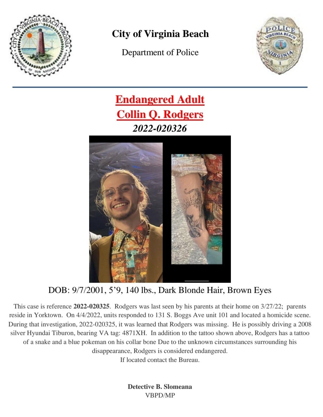 La policía está solicitando información acerca de Collin Q. Rodgers, quien está desaparecido desde que encontraron los cuerpos de su hermano y su cuñada