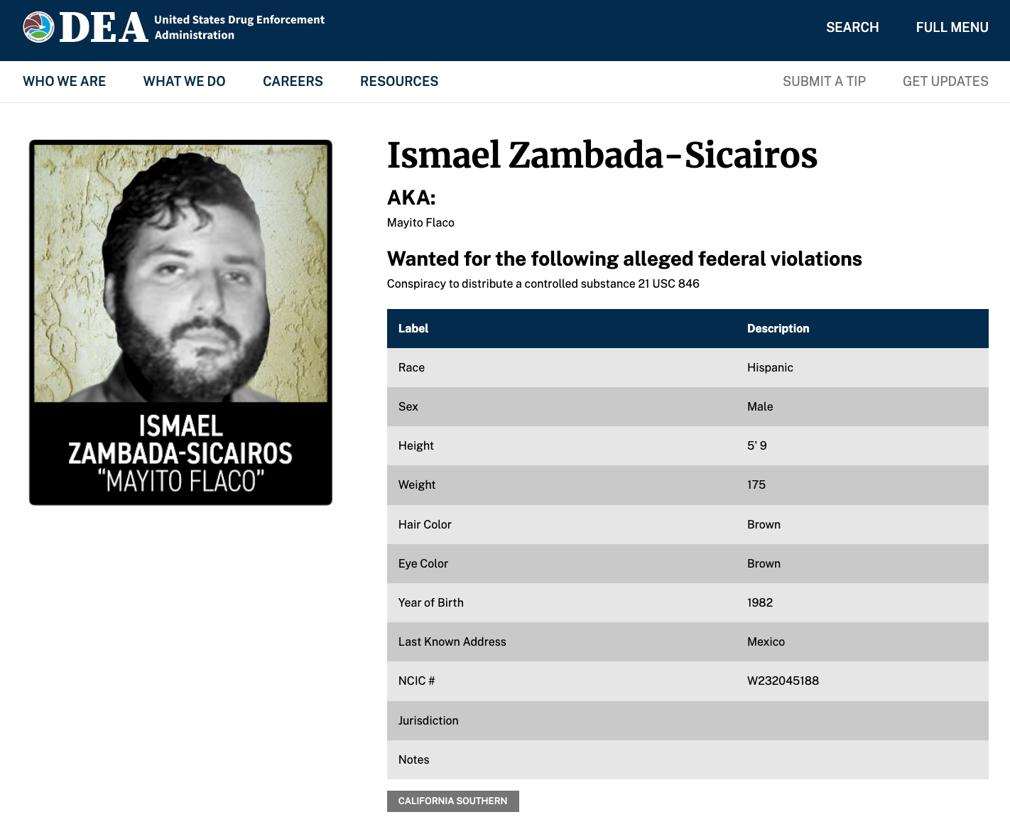 Ismael Zambada Sicairos, alias “El Mayito Flaco”, buscado y acusado por la DEA de conspiración para distribuir sustancias controladas en EE.UU.