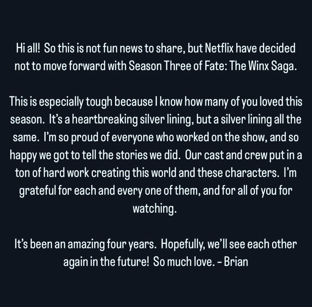 El productor de ‘Fate: the Winx Saga’, Brian Young, compartió la noticia de la cancelación de la serie en Instagram