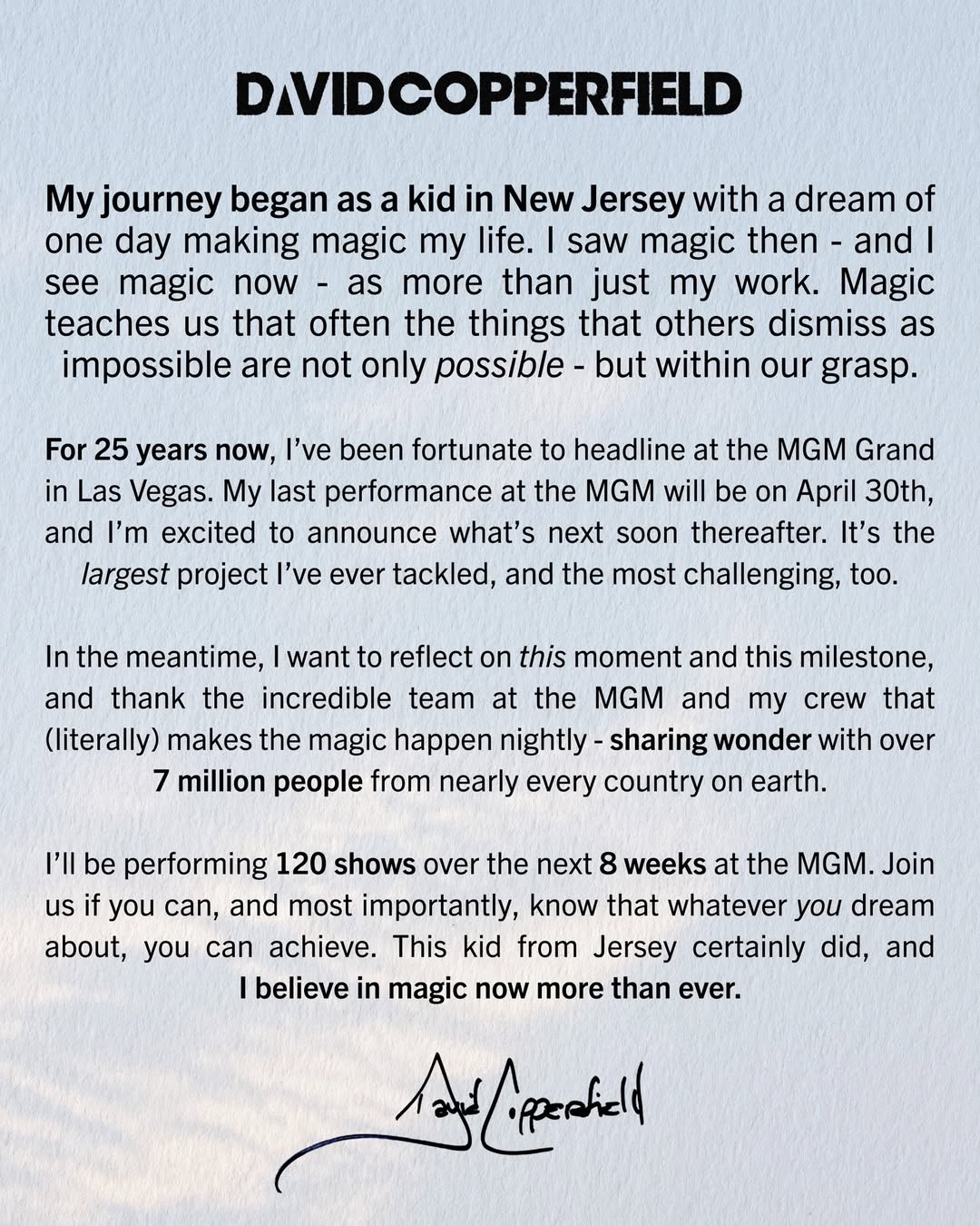 Copperfield anunció el fin de su residencia en un comunicado compartido en redes sociales